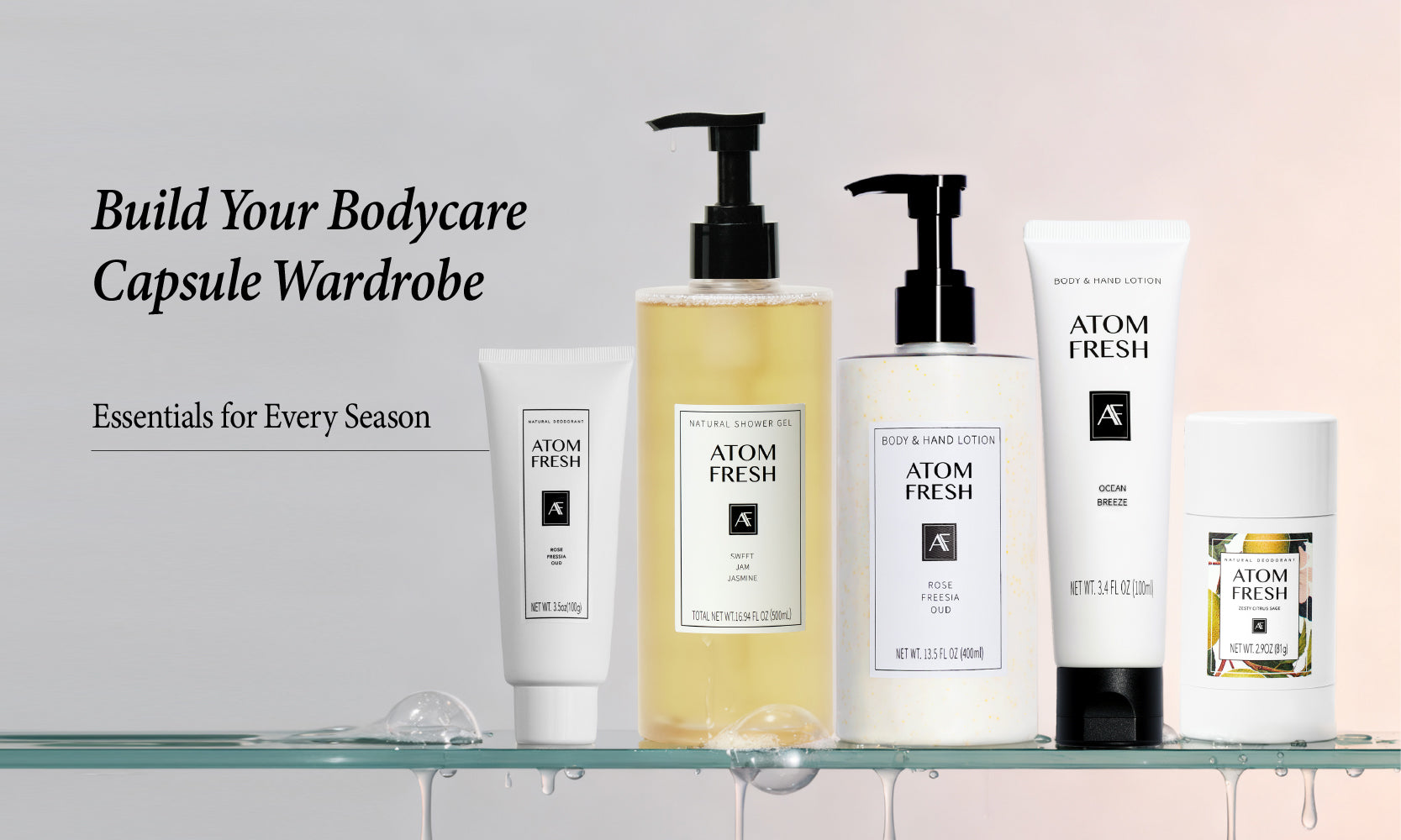 Your Personal Bodycare Capsule Wardrobe: How to Pick the Perfect All-Season Products