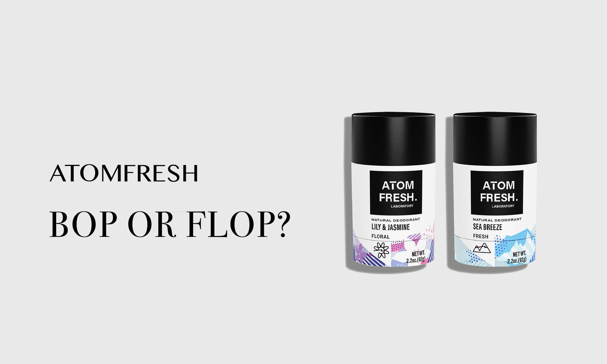 Bop or Flop: Natural Deodorants?